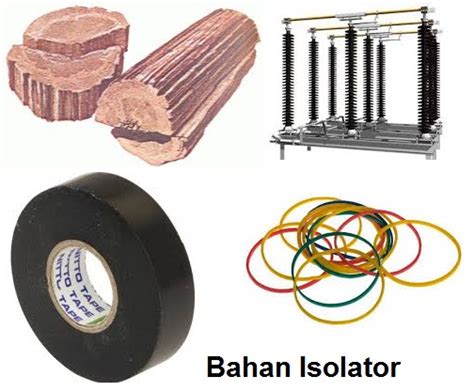 Yang Termasuk Isolator Listrik Adalah – dodoolan