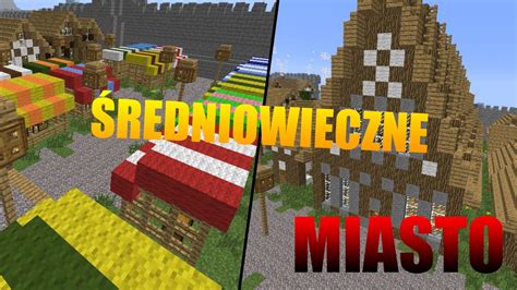 Minecraft średniowieczne Miasto Nowe Budowle W Mieście Minecraft