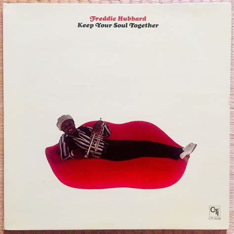 Freddie Hubbard ／ Keep Your Soul Together Karivex Museum Muuseo 600654