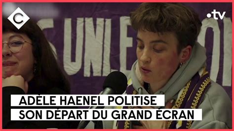 Adèle Haenel renonce au cinéma par militantisme Le 5 5 C à Vous