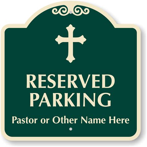 Church Parking Signs Parking Lot Sign And Reserved Parking Signs