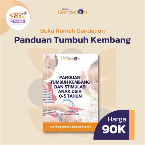 Jual Panduan Tumbuh Kembang Dan Stimulasi Anak Usia Tahun By Rumah