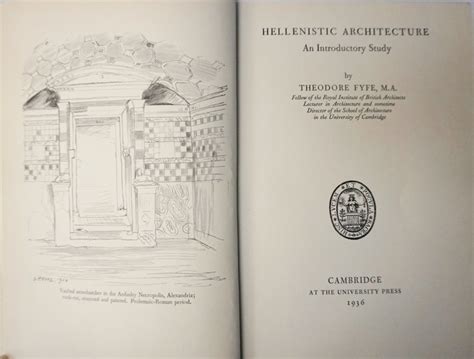 Hellenistic architecture : an introductory study, by Theodore Fyfe ...