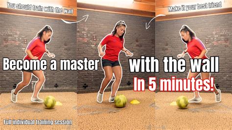 Improve Your First Touch In 5 Minutes With The Wall 5 Minute Soccer Drills To Improve By