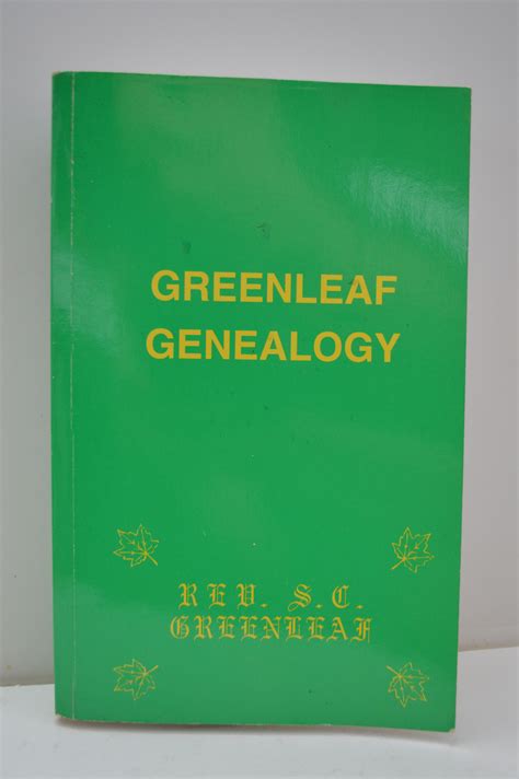 Greenleaf genealogy : family history and connecting families : supplemental to 1854 or 1896 ...