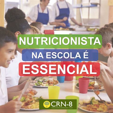 Nutricionista Na Escola é Essencial Crn 8