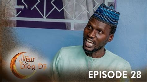 Série Keur Diég Dji ak Serigne Ngagne Episode 28 YouTube