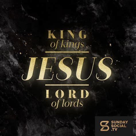 Jesus King Of Kings And Lord Of Lords Sunday Social