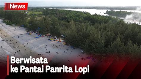 Terpesona Keindahan Pantai Panrita Lopi Di Kalimantan Timur Video