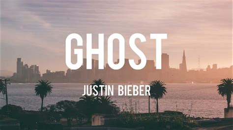 Ghost Justin Bieber Lyrics Charlie Puth Shawn Mendes One Direction Bapeboi Music Youtube