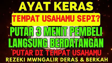 Doa Penglaris Penarik Pembeli Tingkat Tinggi Sesepi Apapun Usahamu