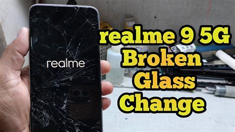 Realme G Broken Glass Replacement Realme G Cracked Screen