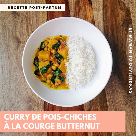 Recette Post Partum Mon D Licieux Curry Et Maman Tu Deviendras