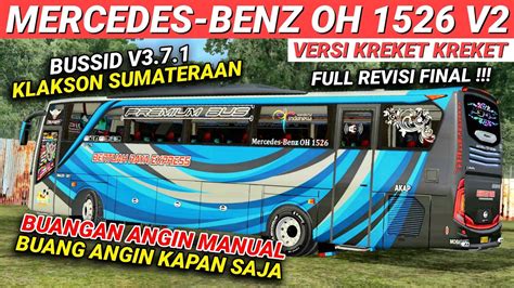 RILIS V2 KODENAME SOUND MERCY 1526 KREKET KREKET BUSSID V3 7 1 SUPORT