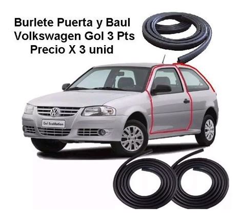 Burlete Puerta Y Baul Volkswagen Gol Pts Precio X Unid Espora Goma