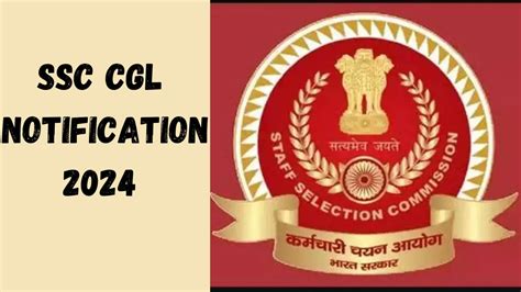 SSC CGL 2024 Notification Out Online Application Link Active For