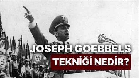 Joseph Goebbels Kimdir Hitler In Halk Ayd Nlatma Ve Propaganda Bakan