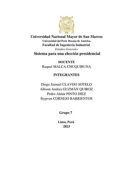 GRUPO 7 Sistema para una elección presidencial GABRIEL EDUARDO BARUA