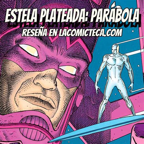 Estela Plateada Parábola Reseña cómic La Comicteca