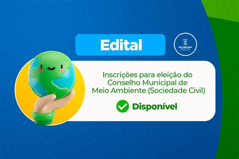 Prefeitura Torna P Blico Edital De Sele O Para O Conselho Municipal Do