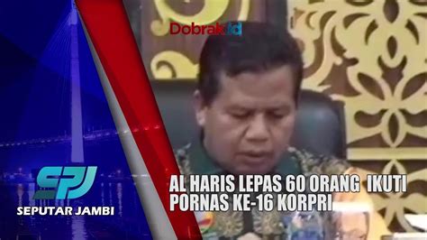 PELEPASAN KONTINGEN KORPRI AL HARIS LEPAS 60 ORANG IKUTI PORNAS KE 16