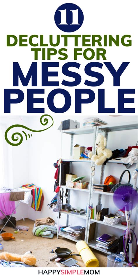 11 Brilliant Decluttering Tips For The Messy At Heart Clutter Organization Declutter