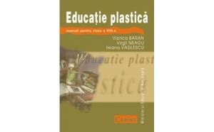 EDUCATIE PLASTICA Manual Pentru Clasa A VIII A Autor V Arhivat