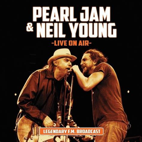 Pearl Jam, Neil Young - Live On Air (CD) - Amoeba Music