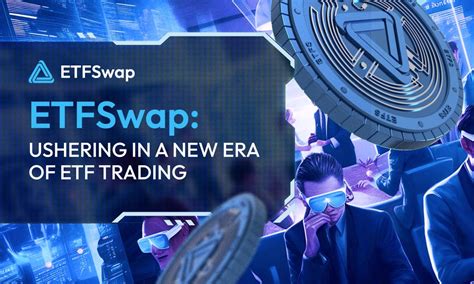 Etfswap Etfs Crosses Users With Million Raised Chain Affairs