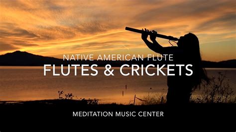 Native American Flute Relaxing Flute Music For Meditation Relaxing