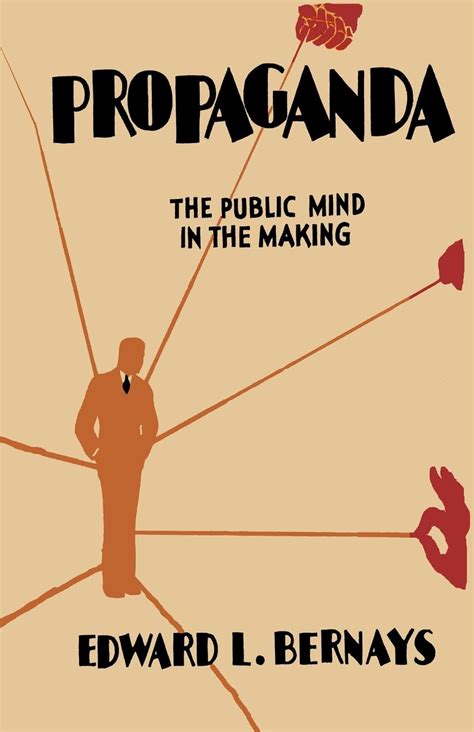 Propaganda: Bernays, Edward L.: 9781684228416: Amazon.com: Books