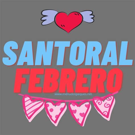 Santoral De Febrero ¿qué Santos Se Celebran Este Mes