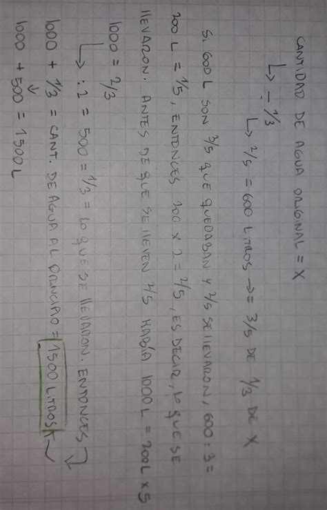 De Un Deposito De Agua Se Saca Un Tercio Del Contenido Y Despues Dos