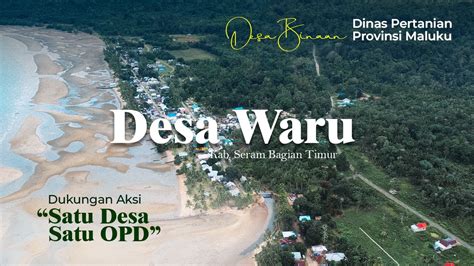 Desa Waru Desa Binaan Distan Maluku Dalam Program Satu Desa Satu Opd