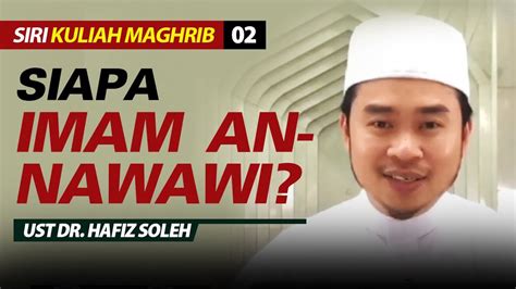 Biografi Imam Nawawi Ra L Ustaz Dr Hj Muhammad Hafiz Saleh Youtube