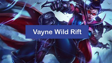 Vayne Wild Rift Build: Items, Runes, Combo [Pro] - Zathong