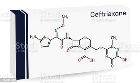 Ceftriaxone Molecule It Is Broadspectrum Thirdgeneration Cephalosporin