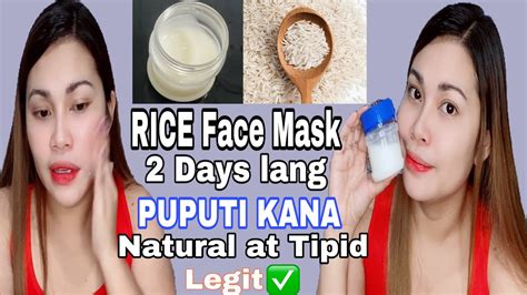 Paano Pumuti Ng Mabilis Rice Face Mask Rice Water Natural Na Bigas