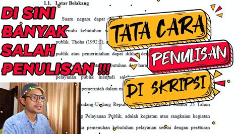 Penulisan Ilmiah Dalam Skripsi Yang Benar Tips Skripsi Youtube