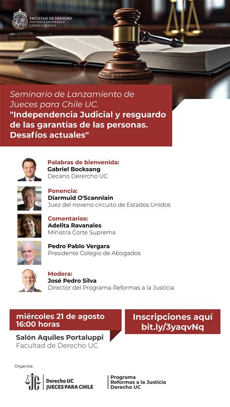 Seminario de lanzamiento: Jueces para Chile UC. Independencia Judicial