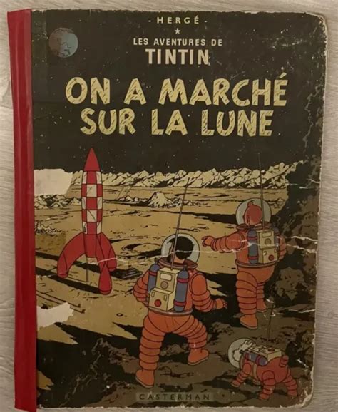 Ancien Tintin On A Marche Sur La Lune Edition Origine