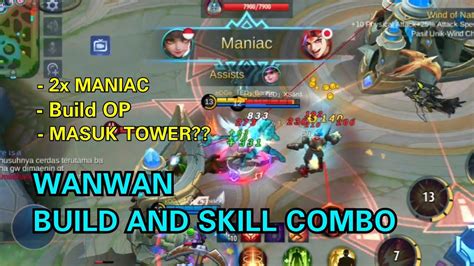 WANWAN BUILD AND SKILL COMBO RANKED Mobile Legends Bang Bang YouTube