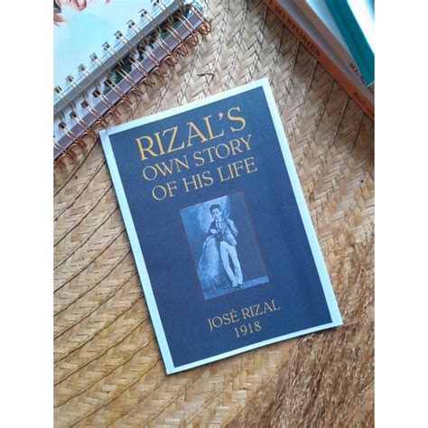 Rizal's Own Story of His Life by Jose Rizal | Shopee Philippines