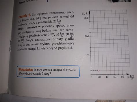 Proszę pomóżcie o zad 2 i fizyke poza szkołą Zad w załączniku Plis