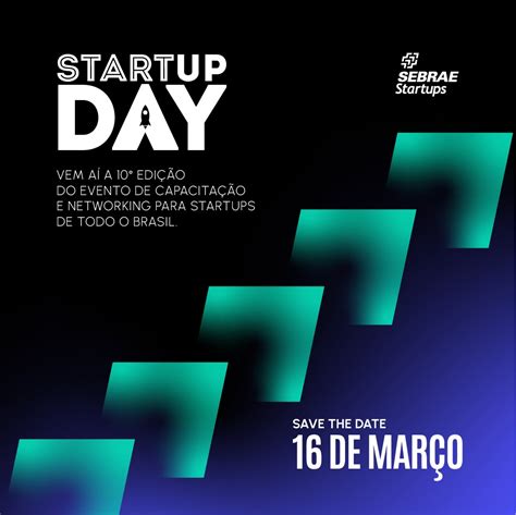 Sebrae promove Startup Day em 140 municípios brasileiros Embarque