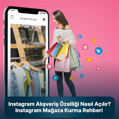 Instagram Alışveriş Özelliği Nasıl Açılır Instagram Mağaza Kurma