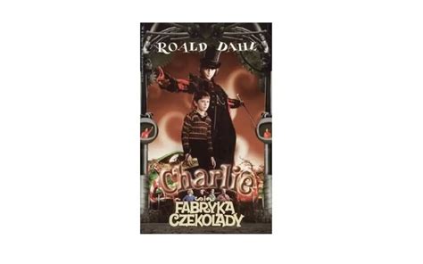 Charlie I Fabryka Czekolady Roald Dahl Recenzja Kot Kawa I