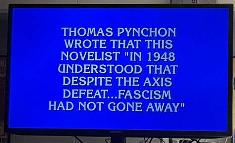 Pretty easy final Jeopardy today : r/ThomasPynchon