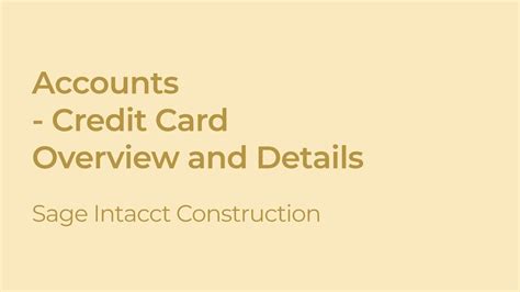 Sage Intacct Construction Setting Up Credit Card Accounts Youtube