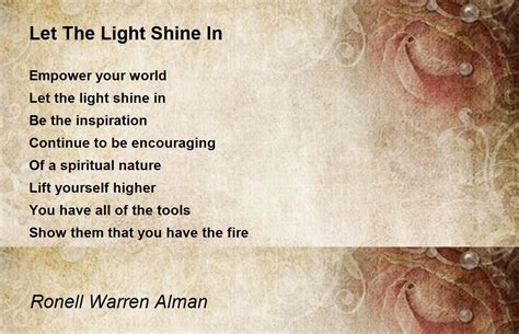 Let The Light Shine In Poem by Ronell Warren Alman - Poem Hunter